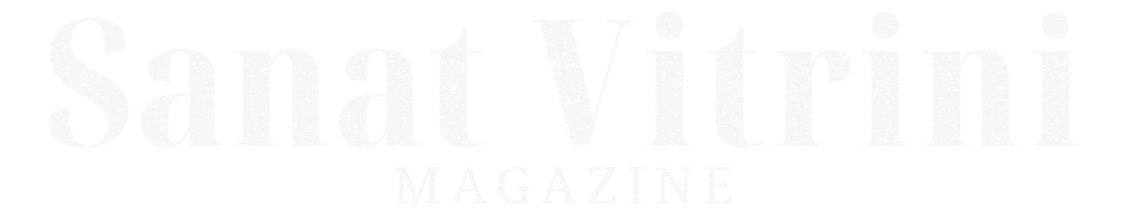 Sanat Vitrini Magazine